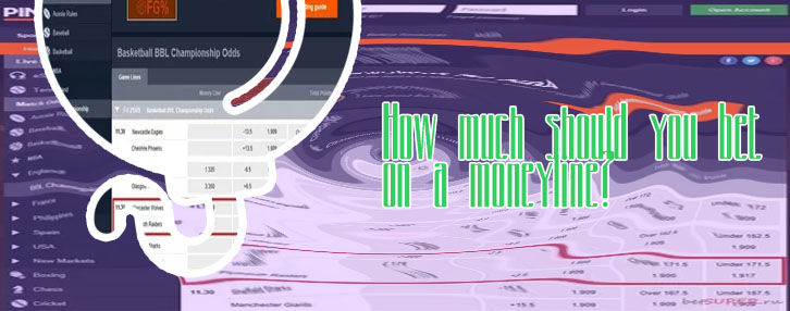 Moneyline bet